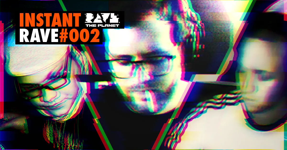 Norbert Rave Instant Rave #002 - Rave The Planet