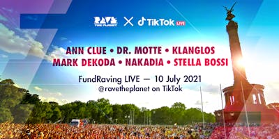 FundRaving LIVE: Rave The Planet ✕ TikTok