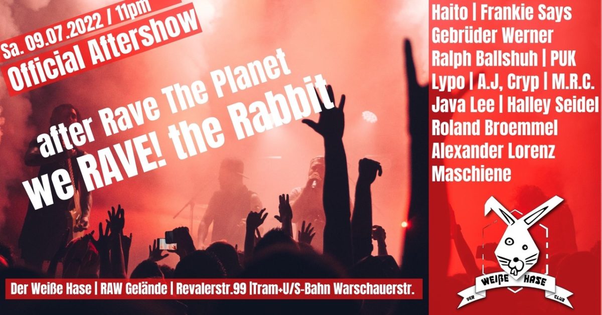 after Rave the Planet | we RAVE! the Rabbit | Together Again