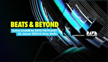 Beats & Beyond #1</br>— Techno Livetalk