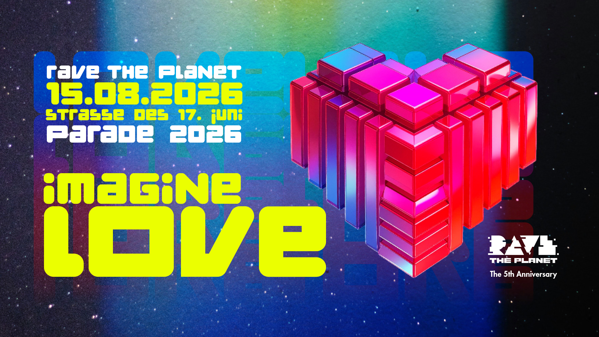 Rave The Planet Parade 2026