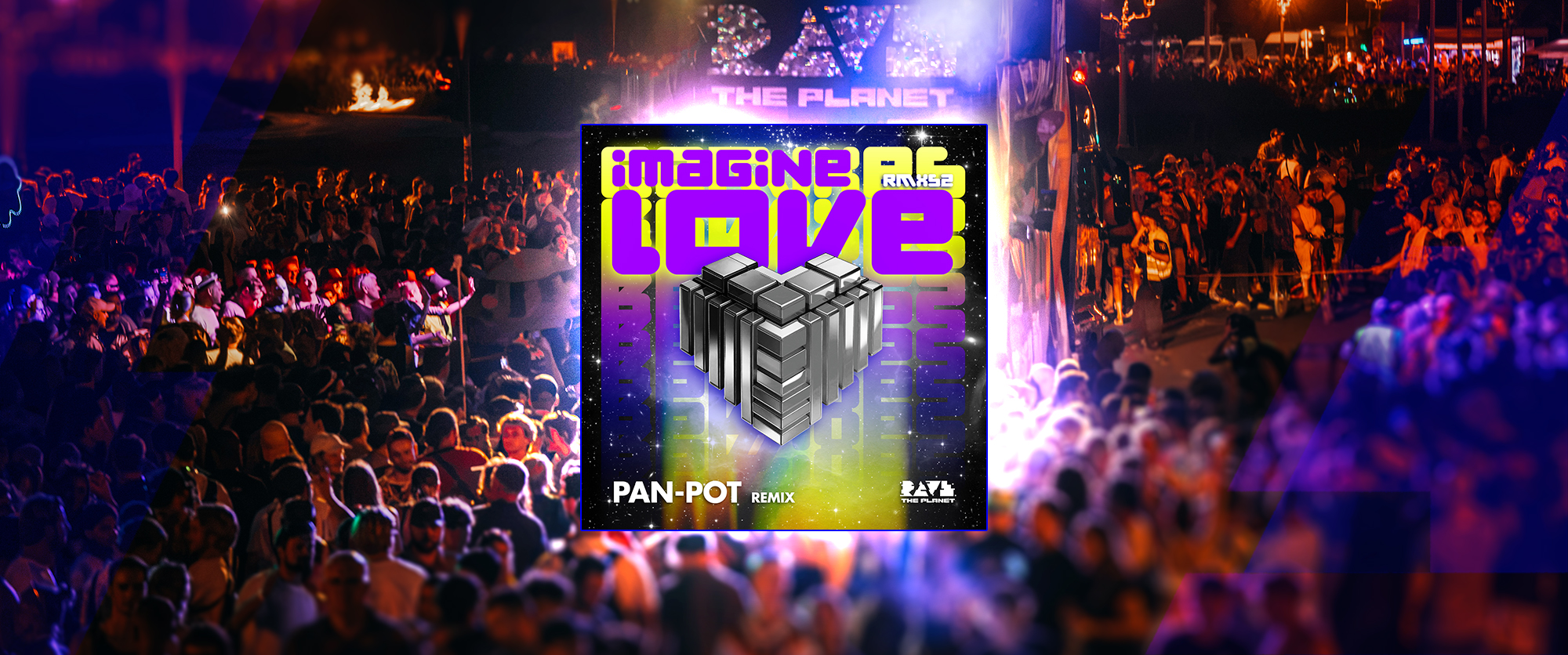 IMAGINE LOVE: Pan-Pot Remix Out Now